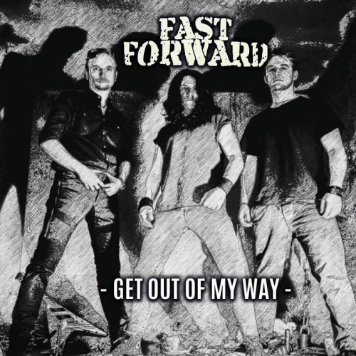 Fast Forward (GER-1) : Get out of my Way